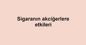 sigaranin-akcigerlere-etkileri
